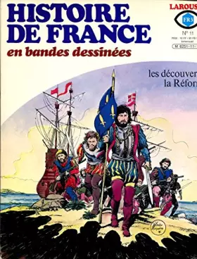 Couverture du produit · Histoire de France en bandes déssinées - n°11 - Les découvertes - La Réforme
