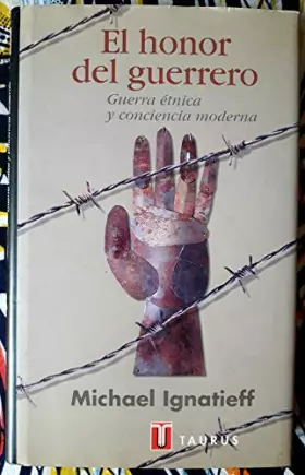 Couverture du produit · El honor del Guerrero (Guerra etnica y conciencia moderna)
