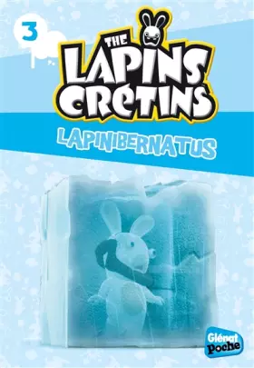 Couverture du produit · The Lapins crétins - Poche - Tome 03: Lapinibernatus