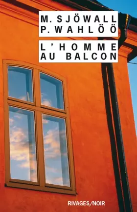 Couverture du produit · L'homme au balcon : Le roman d'un crime