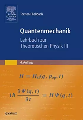 Couverture du produit · Quantenmechanik: Lehrbuch zur Theoretischen Physik III