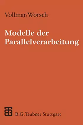Couverture du produit · Modelle der Parallelverarbeitung: Eine Einführung (XLeitfäden der Informatik)