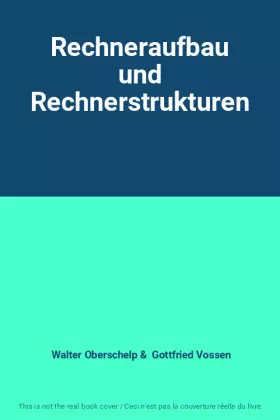 Couverture du produit · Rechneraufbau und Rechnerstrukturen