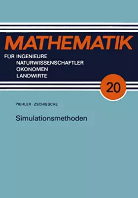 Couverture du produit · Simulationsmethoden (Mathematik für Ingenieure und Naturwissenschaftler, Ökonomen und Landwirte)
