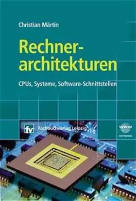 Couverture du produit · Rechnerarchitekturen: CPUs, Systeme, Software-Schnittstellen