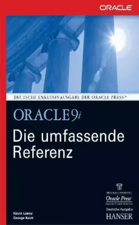Couverture du produit · Oracle 9i. Die umfassende Referenz
