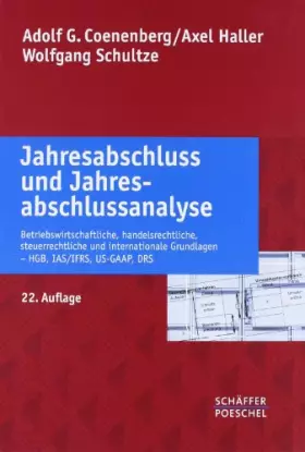 Couverture du produit · Jahresabschluss und Jahresabschlussanalyse: Betriebswirtschaftliche, handelsrechtliche, steuerrechtliche und internationale Gru