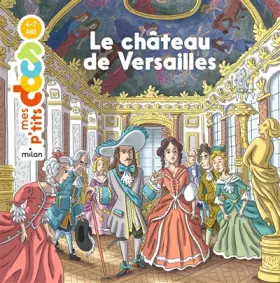 Couverture du produit · Le château de Versailles