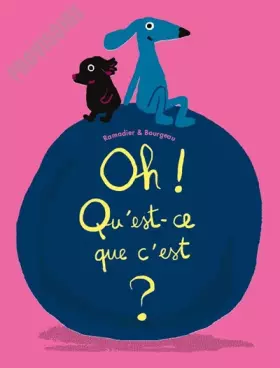 Couverture du produit · oh ! qu'est-ce que c'est ?