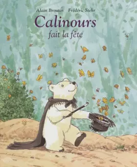 Couverture du produit · Calinours fait la fête