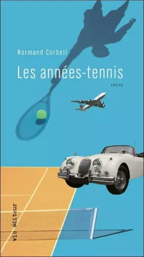 Couverture du produit · LES ANNEES-TENNIS