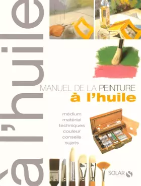 Couverture du produit · Manuel de la peinture à l'huile NE