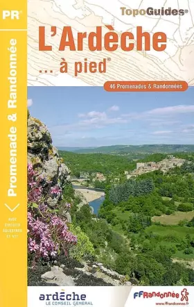 Couverture du produit · L'Ardèche... à pied: 46 promenades & randonnées