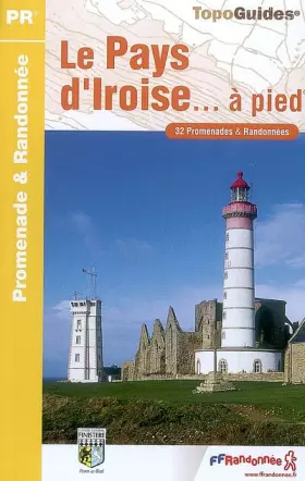 Couverture du produit · Le Pays d'Iroise... à pied: 32 promenades & randonnées