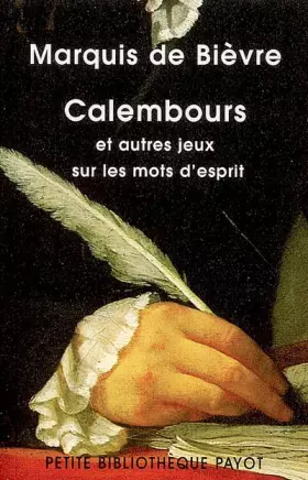 Couverture du produit · Calembours : Et autres jeux sur les mots de l'esprit