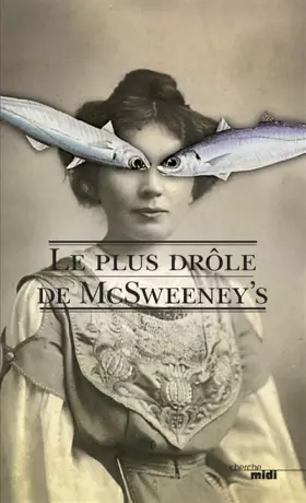 Couverture du produit · Le plus drôle de McSweeney's