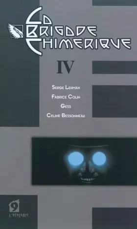 Couverture du produit · La Brigade chimérique, livre 4
