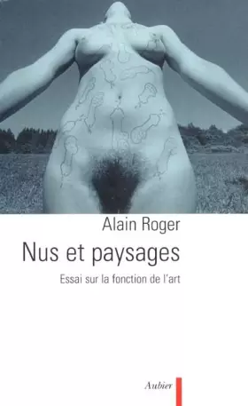 Couverture du produit · Nus et paysages. Essai sur la fonction de l'art
