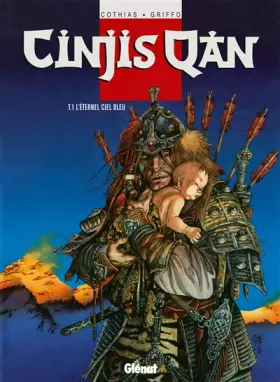 Couverture du produit · Cinjis Qan, tome 1 : L'éternel ciel bleu