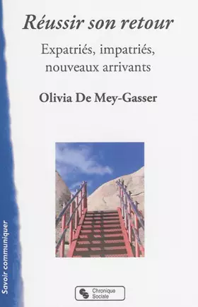 Couverture du produit · Réussir son retour: Expatriés, impatriés, nouveaux arrivants