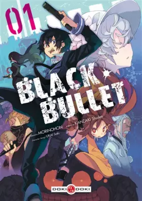 Couverture du produit · Black Bullet - volume 1
