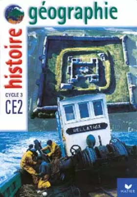 Couverture du produit · Histoire-Géographie, CE2 (manuel + atlas)