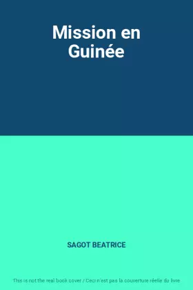 Couverture du produit · Mission en Guinée