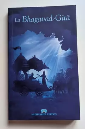Couverture du produit · La Bhagavad-Gita - Première Approche | La Science Du Yoga | 700 Versets | L'Essence du Mahabarata | Texte Sanskrit, Traduction