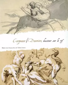 Couverture du produit · Carpeaux/Daumier, dessiner sur le vif