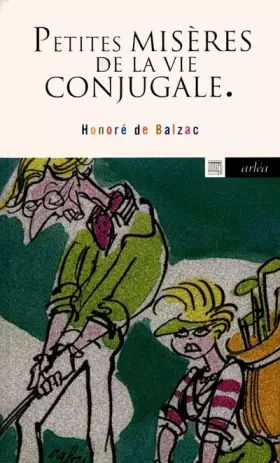 Couverture du produit · Petites misères de la vie conjugale