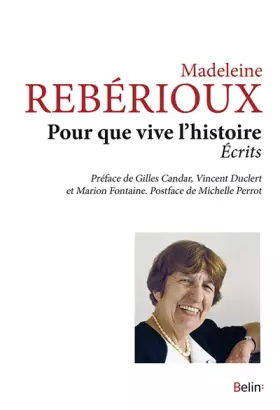 Couverture du produit · Pour que vive l'histoire: Écrits