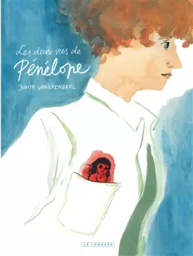Couverture du produit · Les deux vies de Pénélope