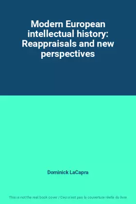 Couverture du produit · Modern European intellectual history: Reappraisals and new perspectives