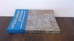 Couverture du produit · Urban Place and Process: Readings in the Anthropology of Cities