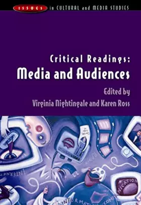 Couverture du produit · Critical Readings: Media and Audiences (Issues in Cultural and Media Studies)