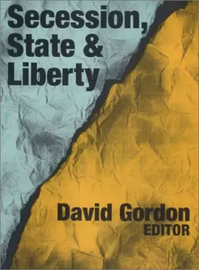 Couverture du produit · Secession, State & Liberty