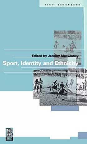 Couverture du produit · Sport, Identity and Ethnicity (Ethnicity and Identity Series)