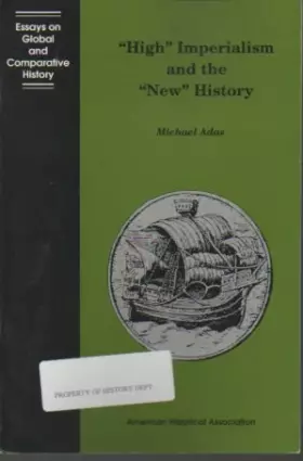 Couverture du produit · High Imperialism and the New History (Essays on Global and Comparative History Series)