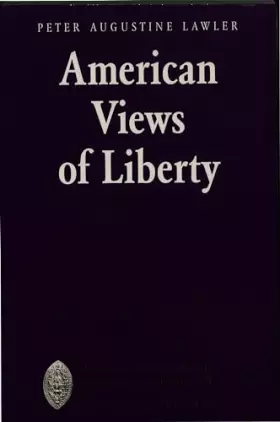 Couverture du produit · American Views of Liberty (Major Concepts in Politics and Political Theory)