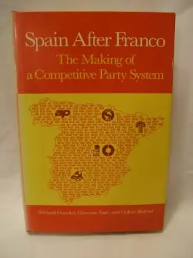 Couverture du produit · Spain after Franco: The making of a competitive party system