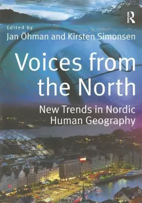 Couverture du produit · Voices from the North: New Trends in Nordic Human Geography