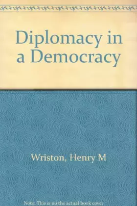 Couverture du produit · Diplomacy in a Democracy