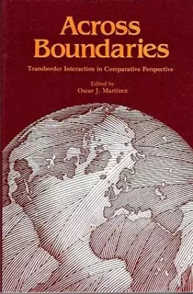 Couverture du produit · Across Boundaries: Transborder Interaction in Comparative Perspective