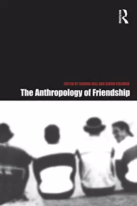 Couverture du produit · The Anthropology of Friendship