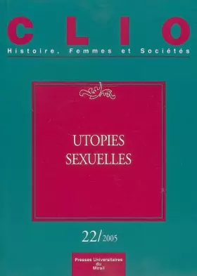 Couverture du produit · Utopies sexuelles. revue clio n22