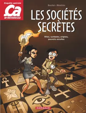 Couverture du produit · Ça m'intéresse - tome 3 - Sociétés secrètes (Les)