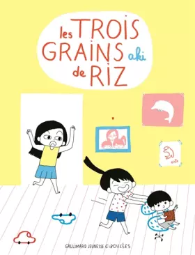 Couverture du produit · Trois grains de riz (Tome 1)