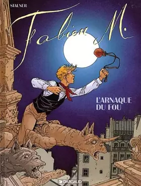 Couverture du produit · Fabien M : L' Arnaque du fou