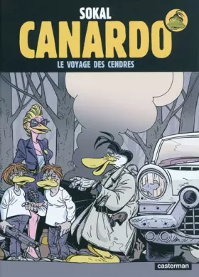 Couverture du produit · Une enquête de l'inspecteur Canardo, Tome 19 : Le voyage des cendres