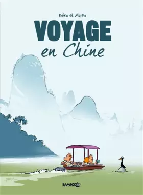 Couverture du produit · Voyage... - tome 01: En Chine